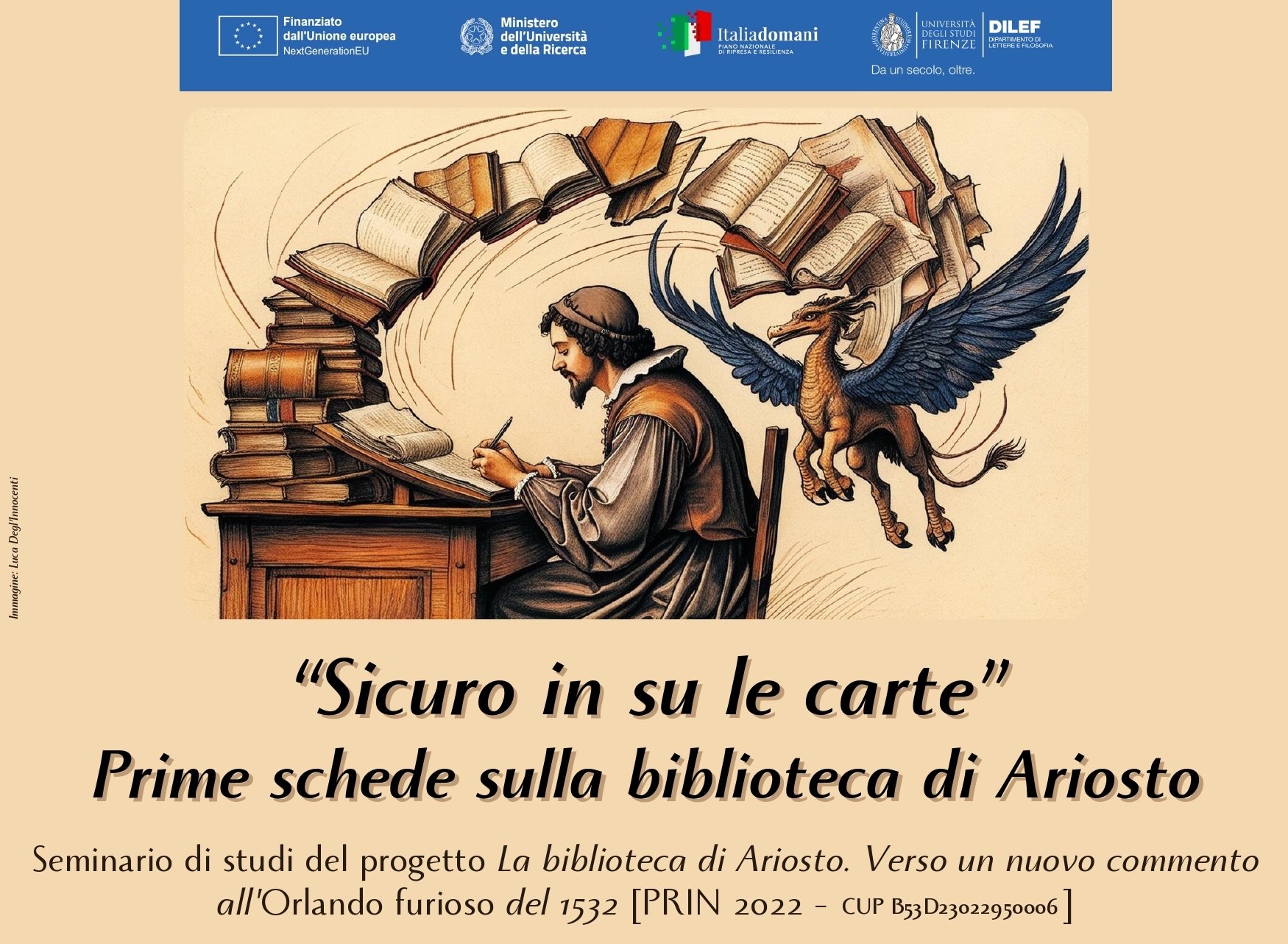 Convegno &quot;Sicuro in su le carte. Prime schede sulla Biblioteca di Ariosto&quot;