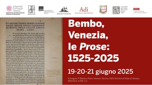 Convegno "Bembo, Venezia, le Prose: 1525-2025" Convegno "Bembo, Venezia, le Prose: 1525-2025"