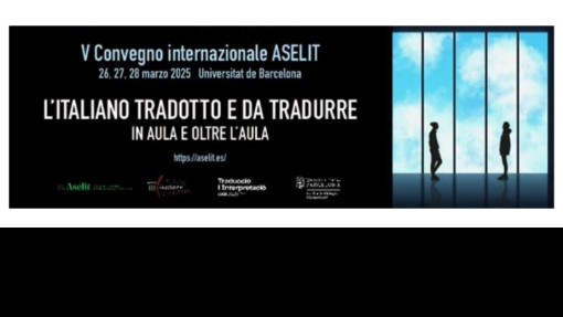 Cfp V Convegno ASELIT &quot;L&#039;italiano tradotto e da tradurre in aula e oltre l&#039;aula&quot;