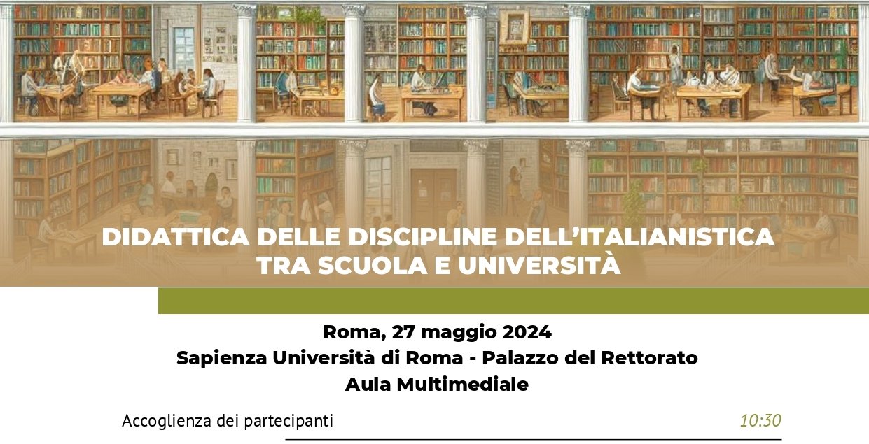 Giornata di studi &quot;Didattica delle discipline dell&#039;Italianistica, tra scuola e università&quot;