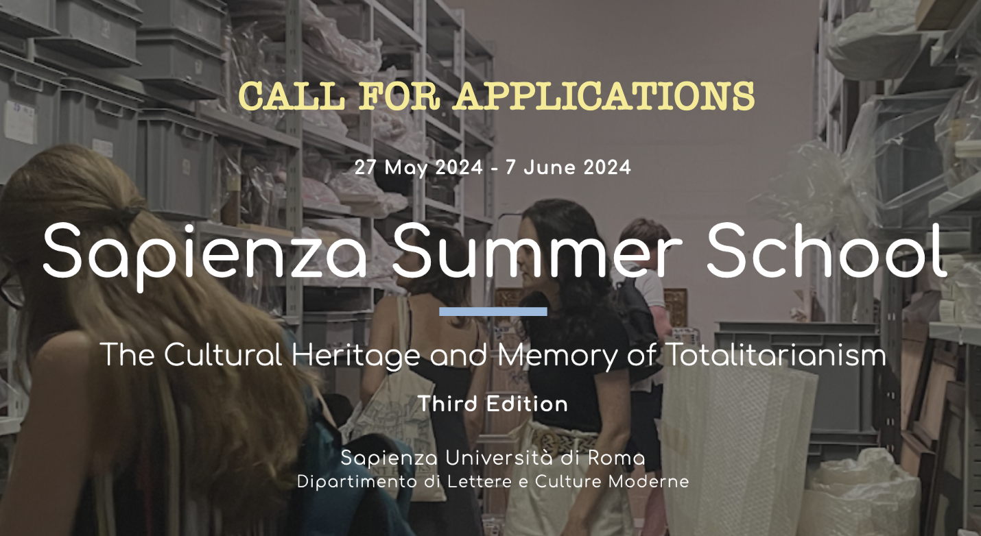 Call for Applications per la Summer School &quot;The Cultural Heritage and Memory of Totalitarianism&quot; - III edizione
