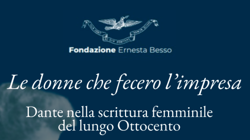 Le donne che fecero l’impresa: riscoprire Dante nella scrittura femminile del lungo Ottocento Le donne che fecero l’impresa: riscoprire Dante nella scrittura femminile del lungo Ottocento
