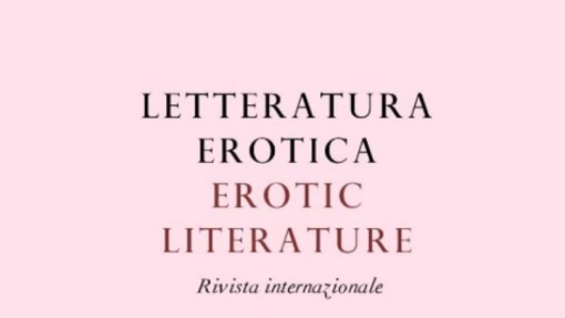 CFP per la Rivista «Letteratura erotica / Erotic Literature»