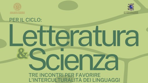 Ciclo di incontri "Letteratura e scienza" Ciclo di incontri "Letteratura e scienza"