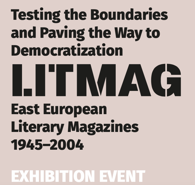 LITMAG - Mostra documentaria sulle riviste letterarie dell’est Europa, 1945-2004